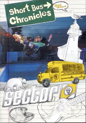 Sector 9 Short Bus Chronicles