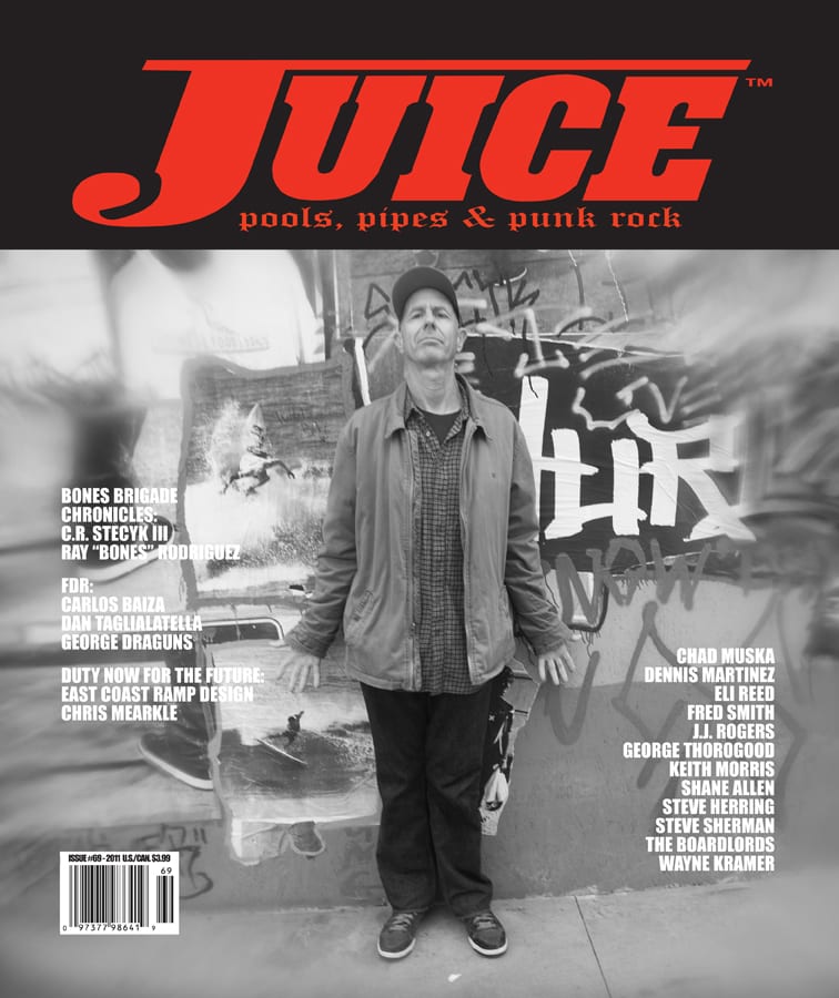 JUICE MAGAZINE 69 features Craig Stecyk III photo by Steve Sherman