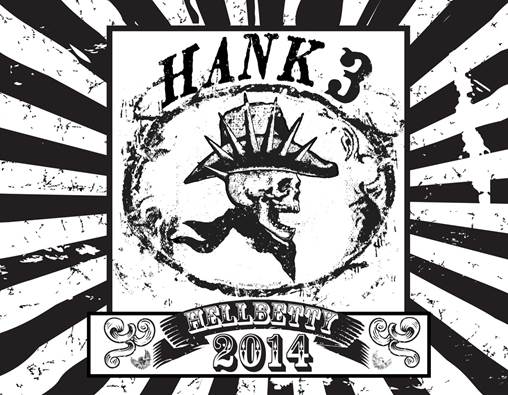Hank3's 2014 "HellBetty" Calendar Available Now