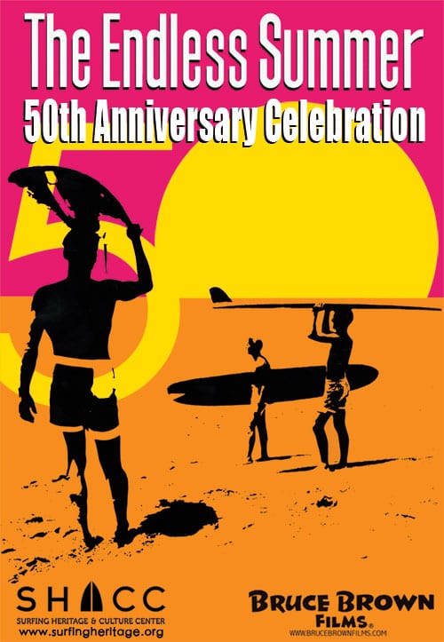 The Endless Summer 50th Anniversary Celebration