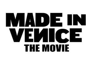 Made In Venice The Movie