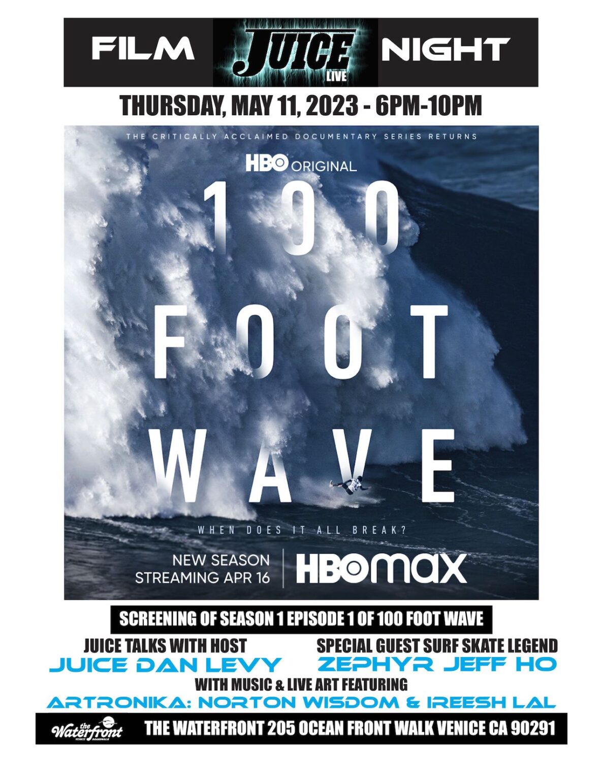 Juice Shows 100 Foot Wave at The Waterfront Juice Magazine